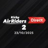 Kirby Air Riders Direct 2 – 23.10.2025